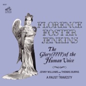 Florence Foster Jenkins - Die Zauberflöte, K. 492: "Der Hölle Rache"