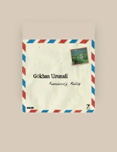 Gökhan Uzunaliを聴いたり、ミュージックビデオを鑑賞したり、経歴やツアー日程などを確認したりしましょう！