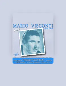 Hör dir Mario Visconti an, schau dir Musikvideos an, lies die Biografie, finde Tourdaten und mehr!