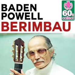 Berimbau (Remastered) - Single - Baden Powell