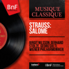 Strauss: Salome (Stereo Version) - Birgit Nilsson, Gerhard Stolze, Sir Georg Solti & Vienna Philharmonic