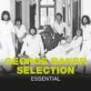 George Baker Selection - Fly Away Little Paraquayo