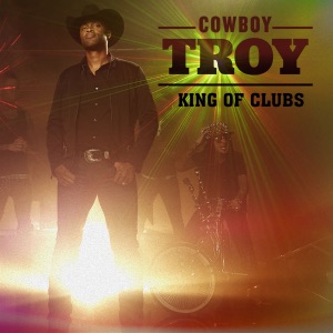 Cowboy Troy - Club Criminal (feat. Bubba Sparxxx & Sinister) - 排舞 音樂