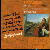 Lee Hazlewood - Trouble Is a Lonesome Town
