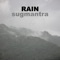 Rain - Sugmantra lyrics