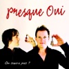 Presque oui On saura pas ? On saura pas ? - EP