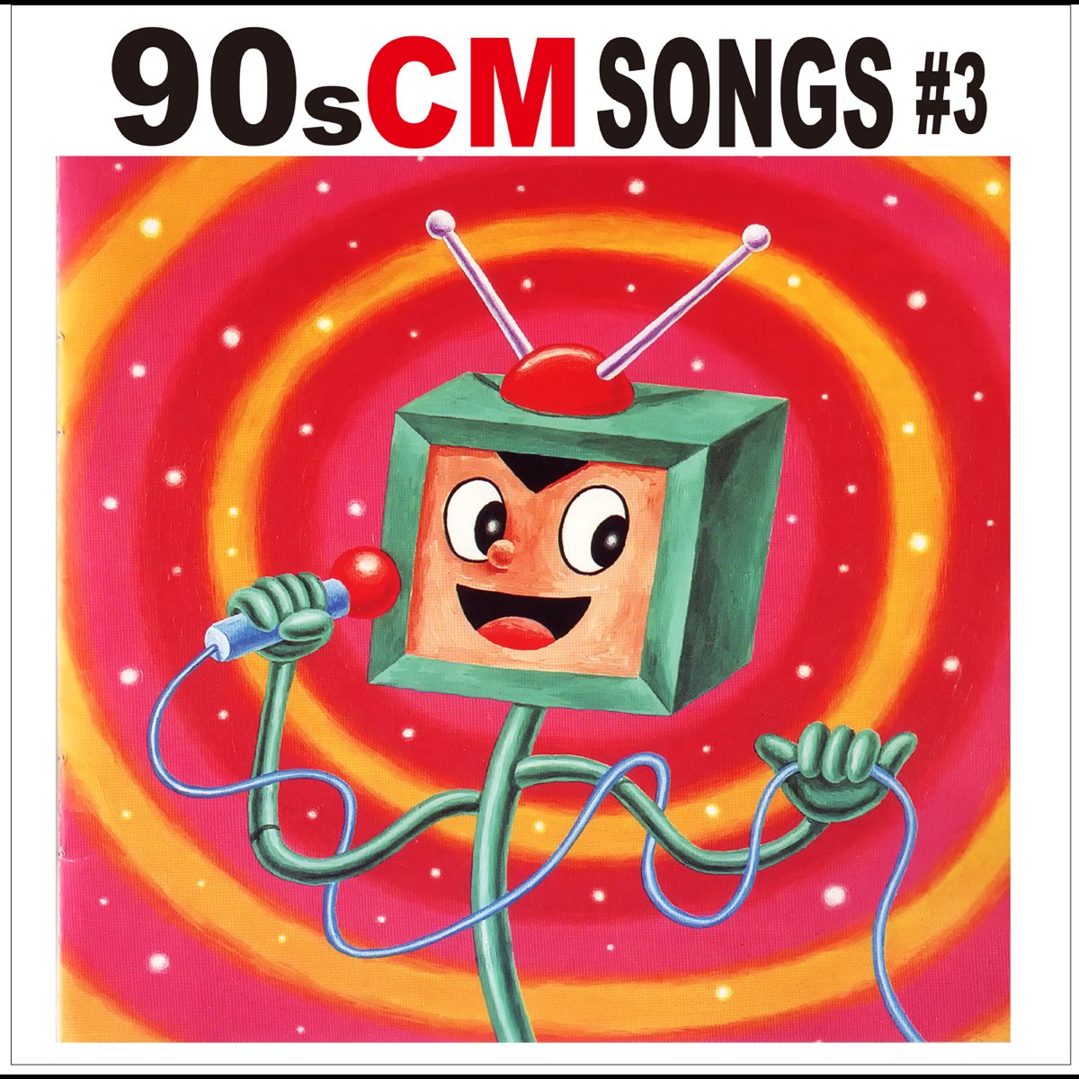 Various Artistsの 90s Cm Songs 90年代のcmソング集 3 をapple Musicで Various Artistsの 90s Cm Songs 90年代のcmソング集 3 をapple Musicで