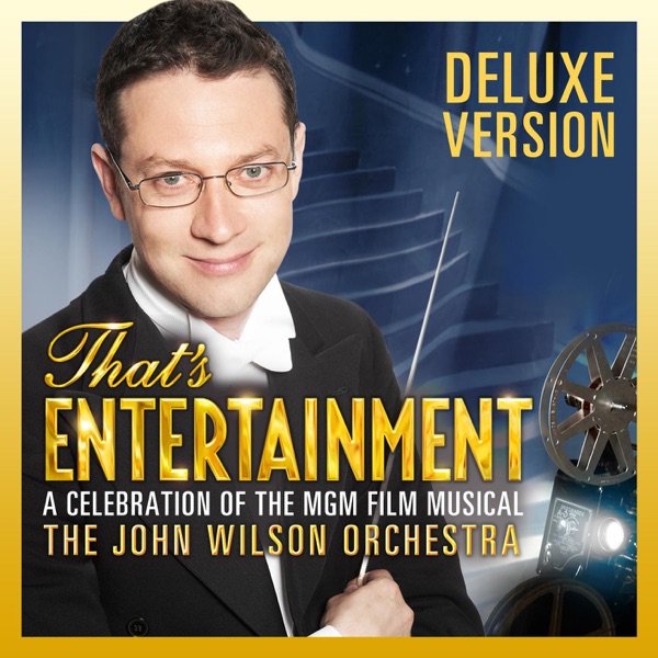 That's Entertainment: A Celebration of the MGM Film Musical