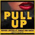 Pull Up (feat. Iamsu!, Baeza)