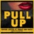 Pull Up (feat.  Iamsu! & Baeza)