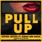 Pull Up (feat.  Iamsu! & Baeza) - Rayven Justice lyrics