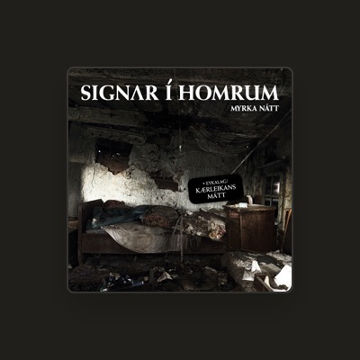 Listen to Signar í Homrum, watch music videos, read bio, see tour dates & more!
