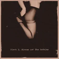 Micah P. Hinson and the Nothing - Micah P. Hinson Micah P. Hinson and the Nothing - Micah P. Hinson