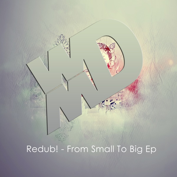 From Small To Big EP