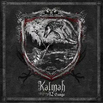 12 Gauge (US Edition) - Kalmah 12 Gauge (US Edition) - Kalmah