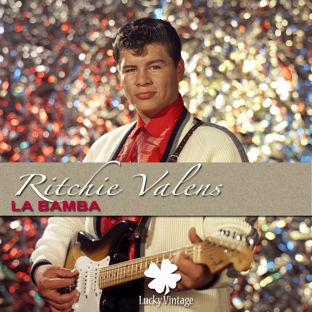 La Bamba (Digitally Remastered) - Single by Ritchie Valens album cover