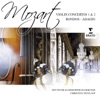 Mozart: Violin Concertos Nos. 1 - 2, Rondos & Adagio