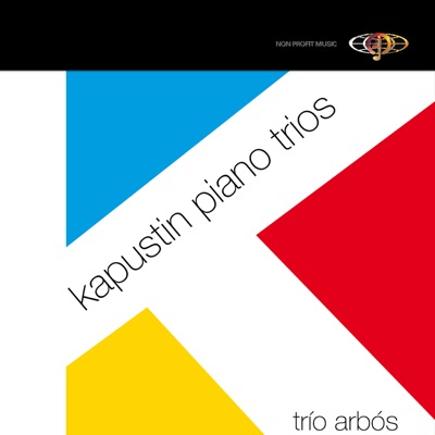Kapustin: Piano Trios