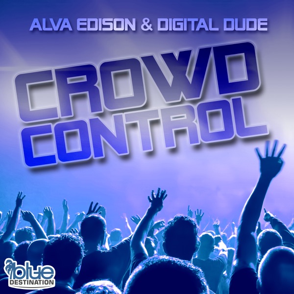 Crowd Control (Remixes) - EP
