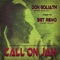Call On Jah - Sgt. Remo & Don Goliath lyrics