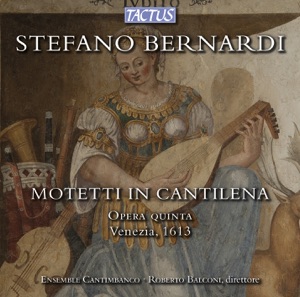 Bernardi: Motetti in cantilena