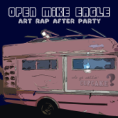 Art Rap After Party - EP - Open Mike Eagle