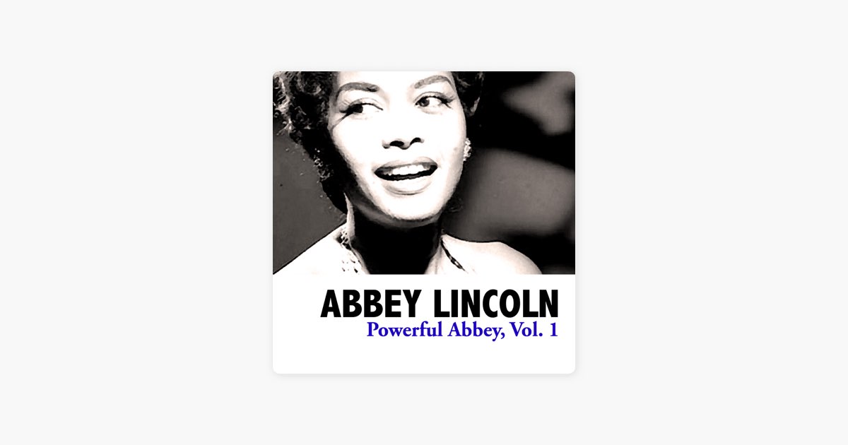 Let Up - Abbey Lincoln의 노래 - Apple Music Apple Music에서 만나는 Abbey Lincoln의 Let Up