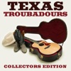 Texas Troubadours Collectors Edition, 2014