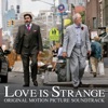 Love Is Strange (Original Motion Picture Soundtrack) artwork