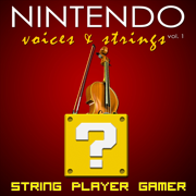 Nintendo: Voices & Strings Vol. 1 - String Player Gamer