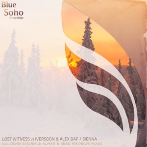 Sienna (Lost Witness vs. Iversoon & Alex Daf) - EP