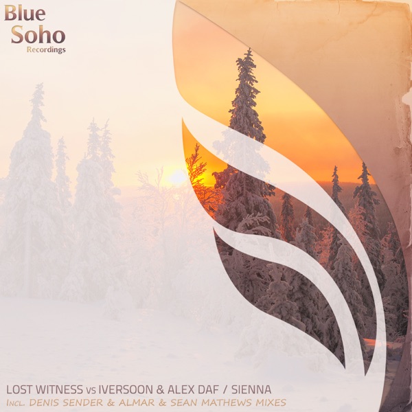 Sienna (Lost Witness vs. Iversoon & Alex Daf) - EP