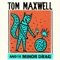 Roll With It (feat. Ani DiFranco) - Tom Maxwell & The Minor Drag lyrics
