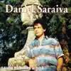 Daniel Saraiva