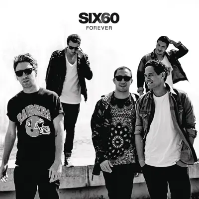 Forever (Movie Version) - Single - Six60