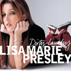 Dirty Laundry - Single - Lisa Marie Presley