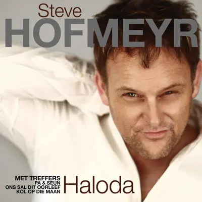 Haloda - Steve Hofmeyr Haloda - Steve Hofmeyr