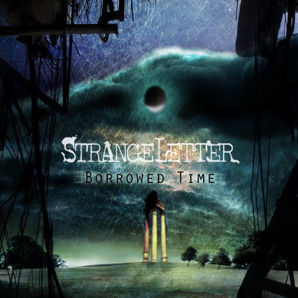 Borrowed Time - Strangeletter