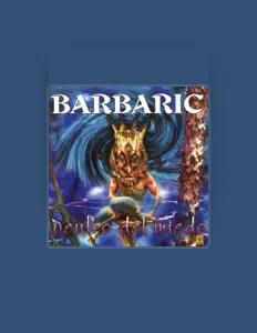 Listen to Barbaric, watch music videos, read bio, see tour dates & more!