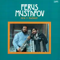Agušev Čoček — ANSAMBL FERUS MUSTAFOV