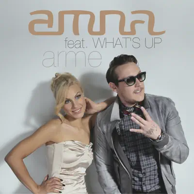 Arme (feat. What's Up) - Single - Amna