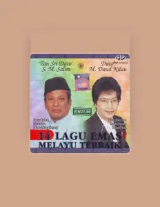 Tan Sri Dato' SM Salim: песни, клипы, биография, даты выступлений и многое другое.