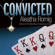 Aleatha Romig - Convicted: Consequences, Book 3 (Unabridged)