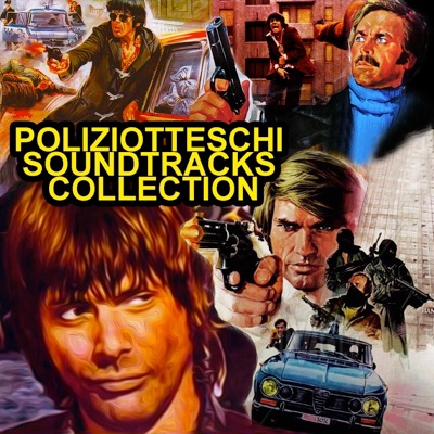 Poliziotteschi Soundtracks Collection