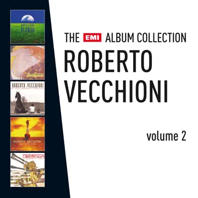 The EMI Album Collection: Roberto Vecchioni, Vol. 2 - Roberto Vecchioni