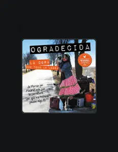 La Ogra que todo lo logra dinle, müzik videolarını izle, biyografisini oku, tur tarihlerini ve daha fazlasını gör!