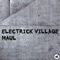 Maul - Electrick Village lyrics