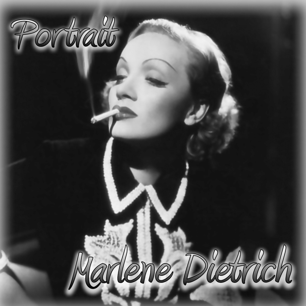 Обложка альбома «Portrait» — Marlene Dietrich