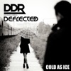 Deflected - Cold As Ice (Ess Original Mix)