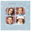 Joy: A Christmas Collection - Avalon